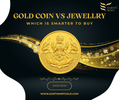 Why Buying Gold Coins is Smarter Than Jewellery | Earthmint Gold